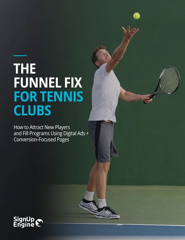 The Funnel Fix for Tennis Clubs